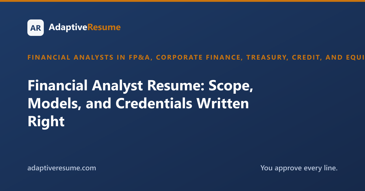 Financial Analyst Resume: Scope, Models, and Credentials Written Right