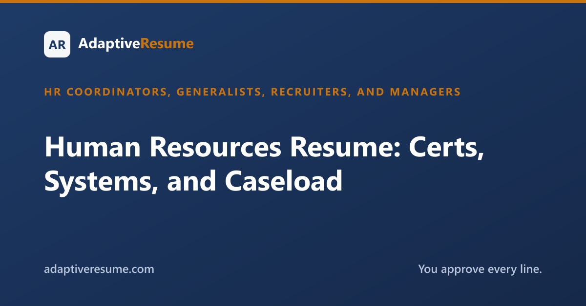 Human Resources Resume: Certs, Systems, and Caseload