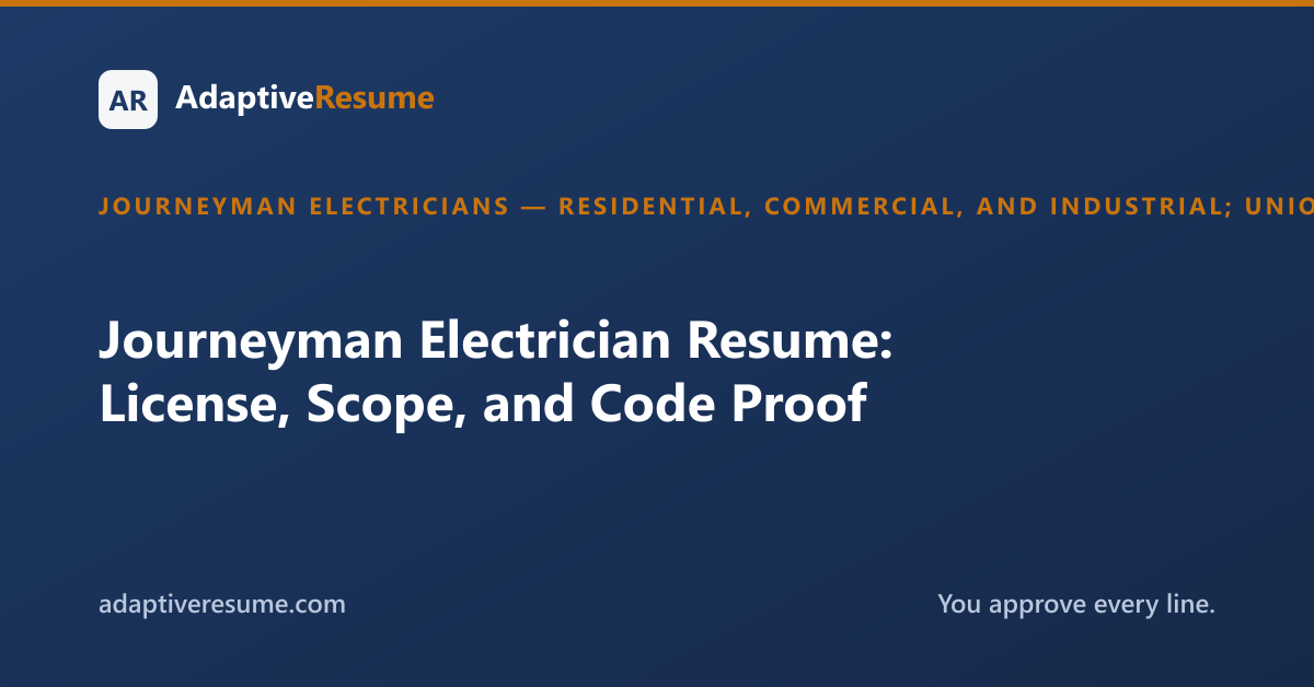 Journeyman Electrician Resume: License, Scope, and Code Proof