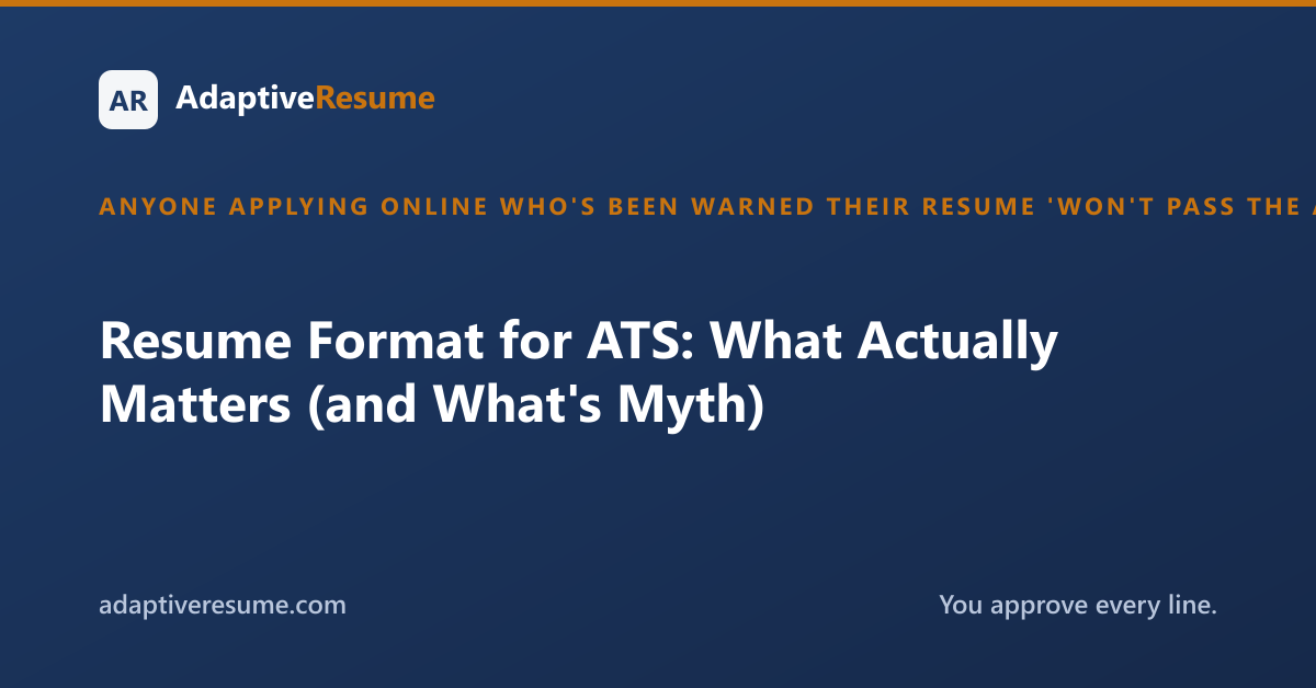 Resume Format for ATS: What Actually Matters (and What's Myth)