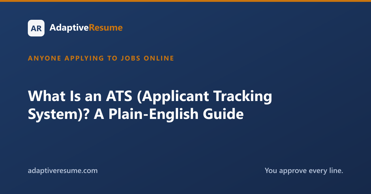 What Is an ATS (Applicant Tracking System)? A Plain-English Guide